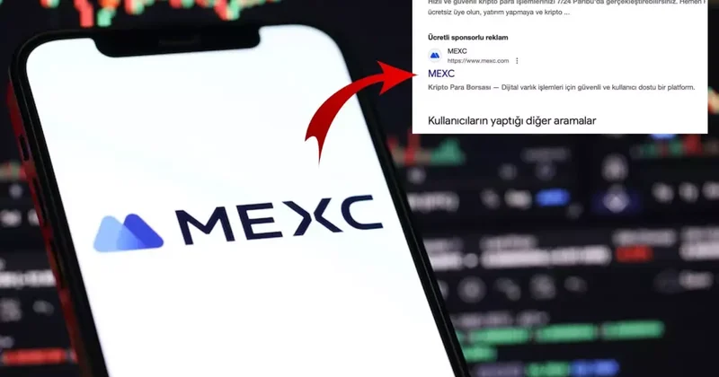 Reklam yasak ama Google da var! MEXC Global Türkiye de ne yapıyor?