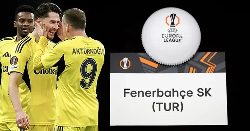 Fenerbahçe nin rakipleri belli oluyor! UEFA Avrupa Ligi kura çekimi ne zaman, saat kaçta, hangi kanalda? Fanatik Gazetesi Fenerbahçe (FB) Haberleri Spor