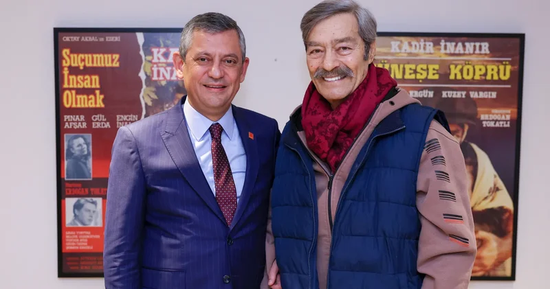 CHP lideri Özel den Kadir İnanır a ziyaret