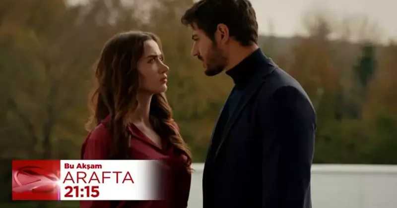 Arafta da Mercan, Ateş i iyileştirmek istiyor! Gönlünü alabilecek mi?