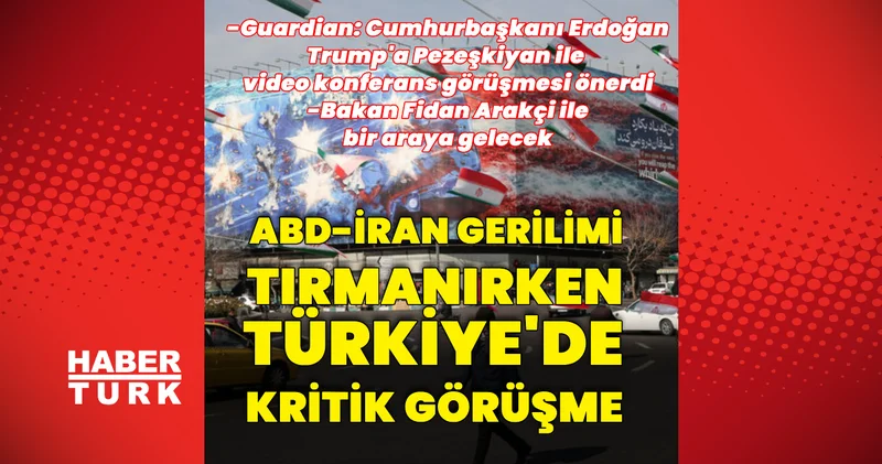 ABD İran gerilimi artarken Türkiye de kritik görüşme Dış Haberler