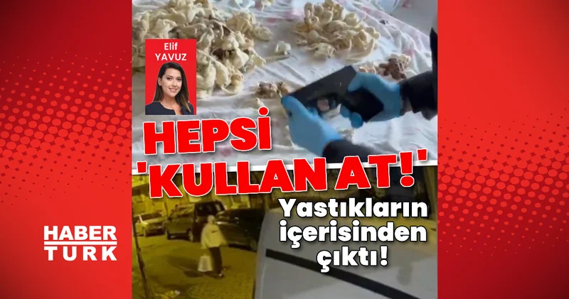 Yastıkların içerisinden Kullan at silahları çıktı! Son dakika haberleri