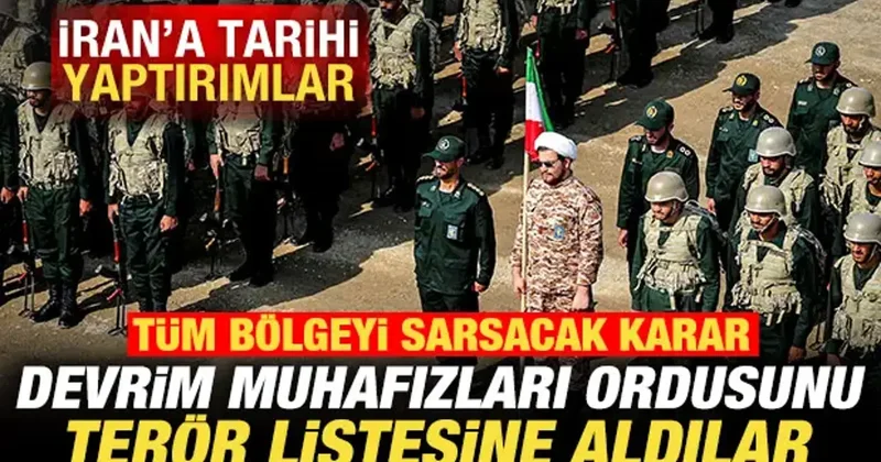 AB den İran a tarihi yaptırımlar: Devrim Muhafızları Ordusu terör örgütü ilan edildi