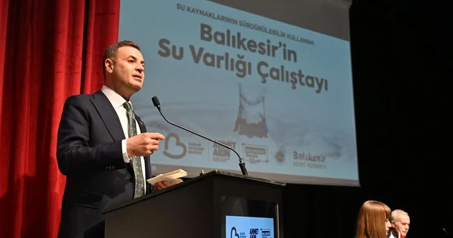 Balıkesir de suyun geleceği masaya yatırıldı Balıkesir Büyükşehir Belediye Başkanı Akın: Güçlü şehirler, geleceğini koruyabilen şehirlerdir Balıkesir Haberleri