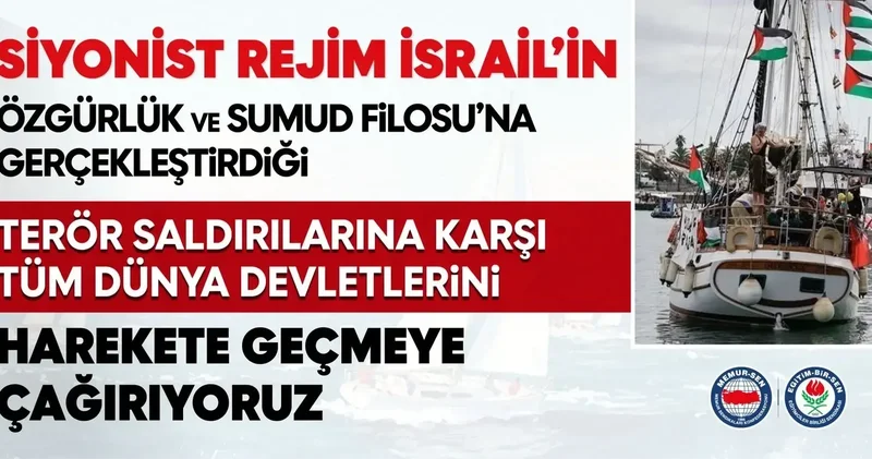 Eğitim Bir Sen: Sumud Filosu için dünya devletleri somut adım atmalı