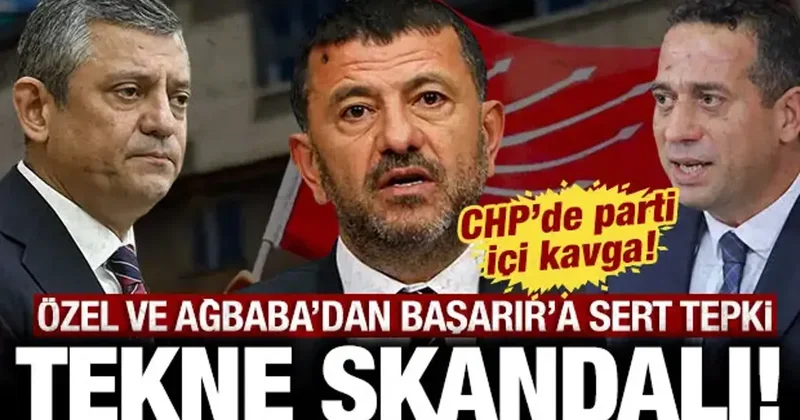 CHP de tekne krizi: Başarır ın görüntüleri Özel ve Ağbaba yı kızdırdı