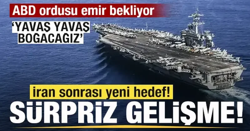İran sonrası yeni hedef! ABD Yavaş yavaş boğacağız açıklaması yapmıştı! Sürpriz gelişme