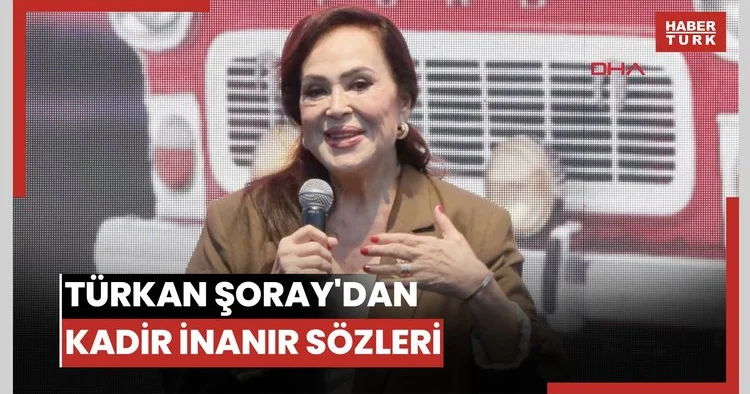 Türkan Şoray: Kadir İnanır her zaman kalbimde olacak