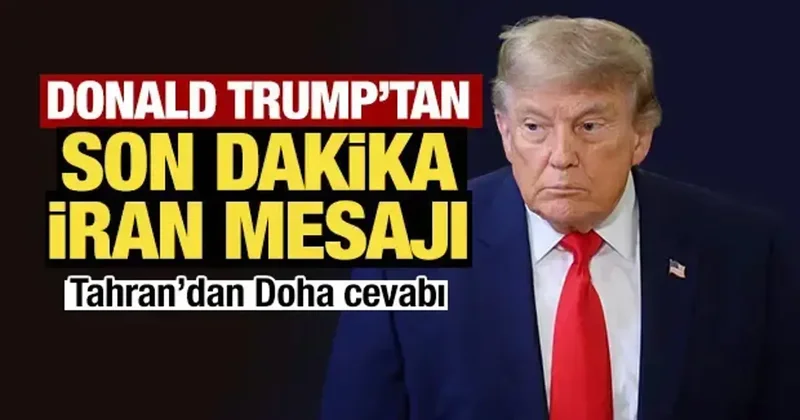 ABD İran arasında Doha belirsizliği! Tahran dan Trump ın açıklamasına cevap