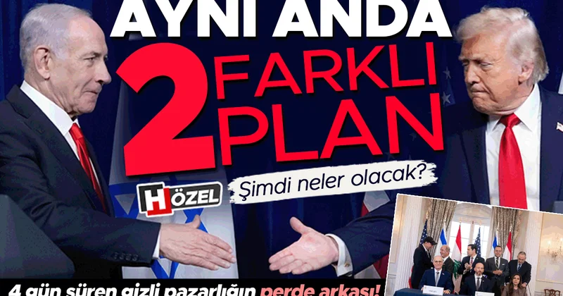 Aynı anda iki farklı plan: 4 gün süren gizli pazarlığın perde arkası! Şimdi neler olacak?