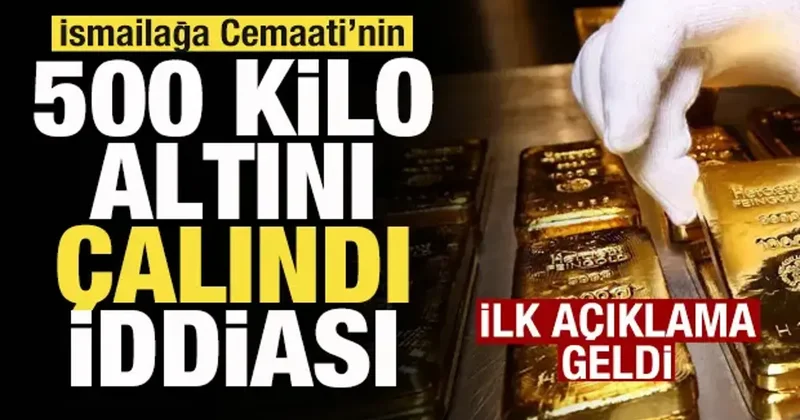 İsmailağa Cemaati nin 500 kilo altını çalındı iddiası gündem oldu! İlk açıklama geldi
