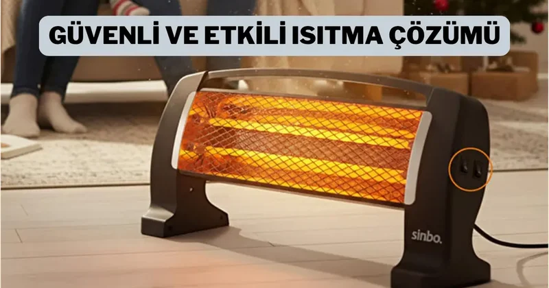 Soğuk havalarda pratik ve hızlı ısınma deneyimi: Sinbo Quartz Isıtıcı