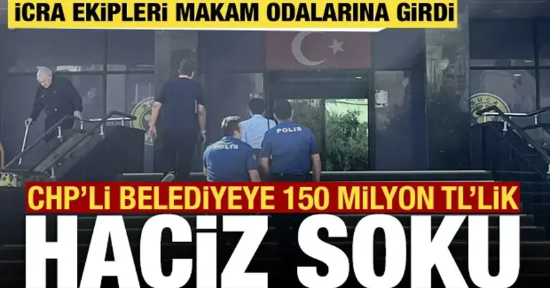 CHP’li Buca Belediyesinde 150 milyonluk haciz şoku: İcra ekipleri makam odalarına girdi
