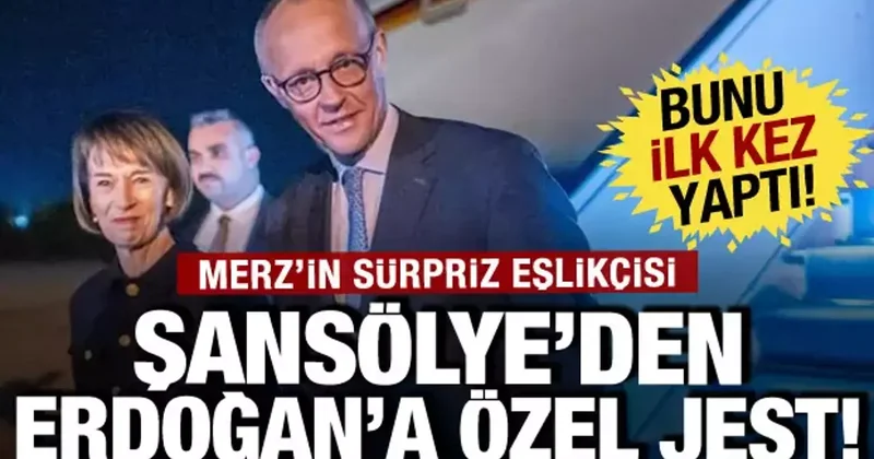 Alman Şansöylesi Merz in eşinden sürpriz jest! Türkiye ye neden geldiği belli oldu!