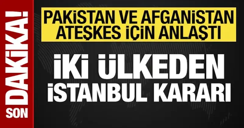 Pakistan ve Afganistan ateşkes için anlaştı