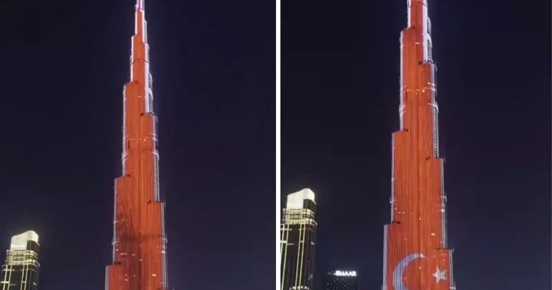 Dünyanın en yüksek gökdeleni Türk bayrağı ile aydınlatıldı