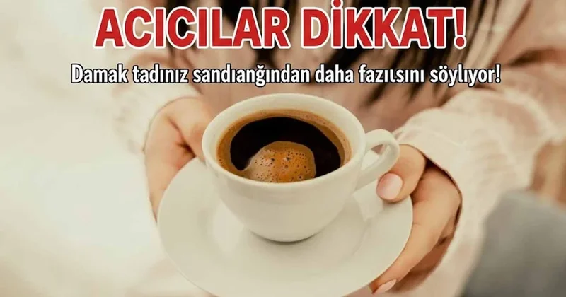 Sabah kahvenizi şekersiz mi içiyorsunuz? Psikologlara göre bunun, sandığınızdan daha karanlık bir anlamı var Sözcü Gazetesi