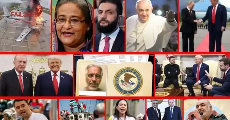 2025 te dünyada neler yaşandı?