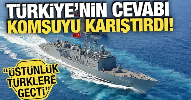 Türkiye nin cevabı Komşuyu karıştırdı! “Üstünlük Türklere geçti”
