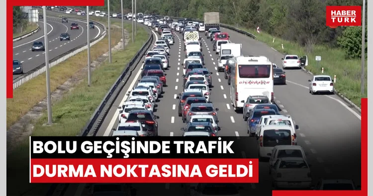 Bayram tatilinin bitmesiyle Bolu geçişinde trafik durma noktasına geldi