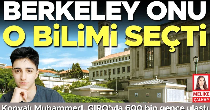 Berkeley onu o bilimi seçti