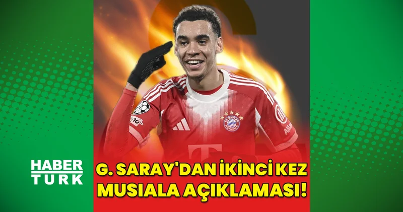 Galatasaray dan ikinci kez Musiala açıklaması!