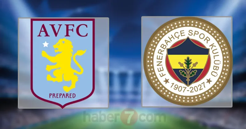 Aston Villa Fenerbahçe maçı ne zaman, şifresiz mi yayınlanacak?