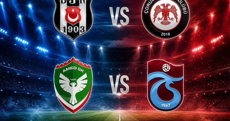 Canlı skor: Beşiktaş Çorum FK ve Amedspor Trabzonspor maçlarında heyecan çok yüksek