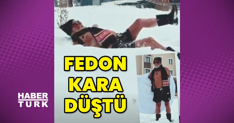 Fedon bu kez kara düştü
